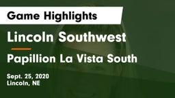 Lincoln Southwest  vs Papillion La Vista South  Game Highlights - Sept. 25, 2020