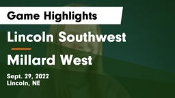 Lincoln Southwest  vs Millard West  Game Highlights - Sept. 29, 2022