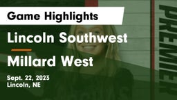 Lincoln Southwest  vs Millard West  Game Highlights - Sept. 22, 2023