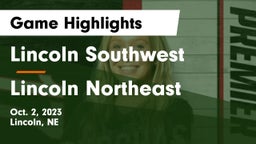 Lincoln Southwest  vs Lincoln Northeast  Game Highlights - Oct. 2, 2023