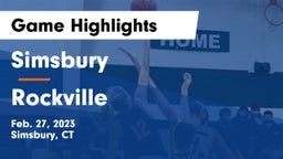 Simsbury  vs Rockville  Game Highlights - Feb. 27, 2023