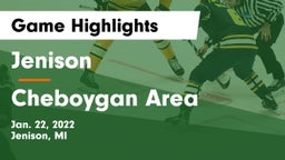 Jenison   vs Cheboygan Area  Game Highlights - Jan. 22, 2022