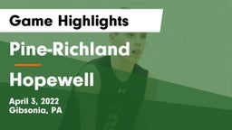 Pine-Richland  vs Hopewell  Game Highlights - April 3, 2022