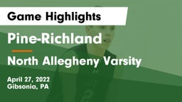 Pine-Richland  vs North Allegheny Varsity Game Highlights - April 27, 2022