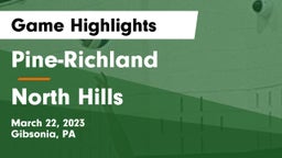 Pine-Richland  vs North Hills  Game Highlights - March 22, 2023