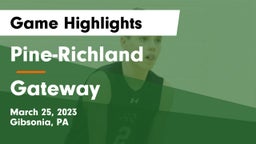Pine-Richland  vs Gateway  Game Highlights - March 25, 2023