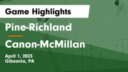 Pine-Richland  vs Canon-McMillan  Game Highlights - April 1, 2023
