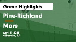 Pine-Richland  vs Mars  Game Highlights - April 5, 2023