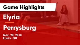 Elyria  vs Perrysburg  Game Highlights - Nov. 20, 2018