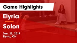 Elyria  vs Solon  Game Highlights - Jan. 25, 2019