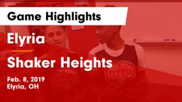 Elyria  vs Shaker Heights  Game Highlights - Feb. 8, 2019
