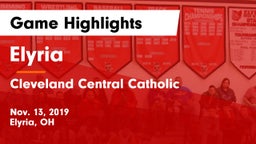 Elyria  vs Cleveland Central Catholic Game Highlights - Nov. 13, 2019
