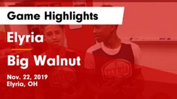 Elyria  vs Big Walnut Game Highlights - Nov. 22, 2019