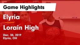 Elyria  vs Lorain High Game Highlights - Dec. 30, 2019