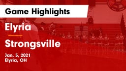 Elyria  vs Strongsville  Game Highlights - Jan. 5, 2021