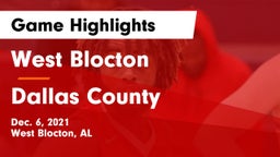 West Blocton  vs Dallas County Game Highlights - Dec. 6, 2021