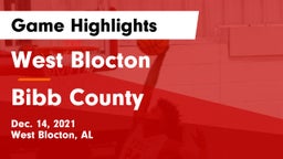 West Blocton  vs Bibb County Game Highlights - Dec. 14, 2021