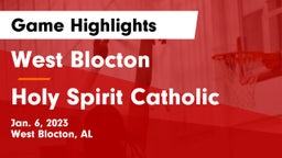 West Blocton  vs Holy Spirit Catholic Game Highlights - Jan. 6, 2023