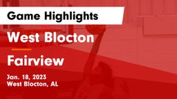 West Blocton  vs Fairview  Game Highlights - Jan. 18, 2023