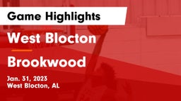 West Blocton  vs Brookwood  Game Highlights - Jan. 31, 2023
