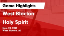 West Blocton  vs Holy Spirit  Game Highlights - Nov. 28, 2023