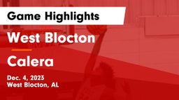 West Blocton  vs Calera  Game Highlights - Dec. 4, 2023