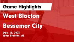 West Blocton  vs Bessemer City  Game Highlights - Dec. 19, 2023