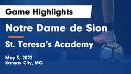Notre Dame de Sion  vs St. Teresa's Academy  Game Highlights - May 3, 2022