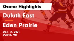 Duluth East  vs Eden Prairie  Game Highlights - Dec. 11, 2021