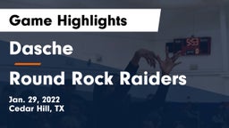 Dasche vs Round Rock Raiders  Game Highlights - Jan. 29, 2022