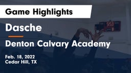 Dasche vs Denton Calvary Academy Game Highlights - Feb. 18, 2022