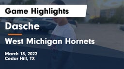 Dasche vs West Michigan Hornets Game Highlights - March 18, 2022