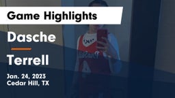 Dasche vs Terrell  Game Highlights - Jan. 24, 2023