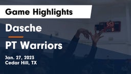 Dasche vs PT Warriors Game Highlights - Jan. 27, 2023