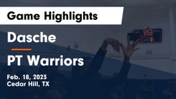 Dasche vs PT Warriors Game Highlights - Feb. 18, 2023