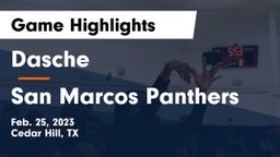 Dasche vs San Marcos Panthers Game Highlights - Feb. 25, 2023
