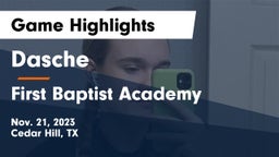 Dasche vs First Baptist Academy Game Highlights - Nov. 21, 2023