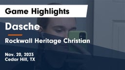 Dasche vs Rockwall Heritage Christian  Game Highlights - Nov. 20, 2023