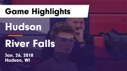 Hudson  vs River Falls  Game Highlights - Jan. 26, 2018
