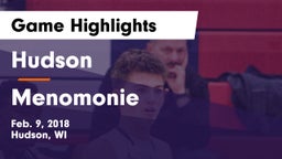 Hudson  vs Menomonie  Game Highlights - Feb. 9, 2018