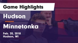 Hudson  vs Minnetonka  Game Highlights - Feb. 20, 2018