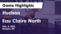 Hudson  vs Eau Claire North  Game Highlights - Feb. 8, 2020