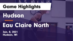 Hudson  vs Eau Claire North  Game Highlights - Jan. 8, 2021
