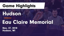 Hudson  vs Eau Claire Memorial  Game Highlights - Nov. 27, 2018