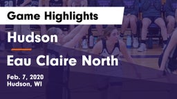 Hudson  vs Eau Claire North  Game Highlights - Feb. 7, 2020
