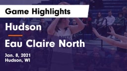 Hudson  vs Eau Claire North  Game Highlights - Jan. 8, 2021