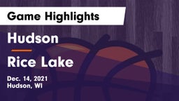Hudson  vs Rice Lake  Game Highlights - Dec. 14, 2021