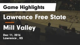 Lawrence Free State  vs Mill Valley  Game Highlights - Dec 11, 2016
