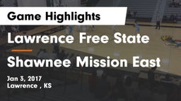 Lawrence Free State  vs Shawnee Mission East Game Highlights - Jan 3, 2017