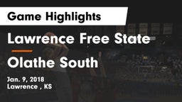 Lawrence Free State  vs Olathe South  Game Highlights - Jan. 9, 2018